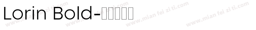 Lorin Bold字体转换